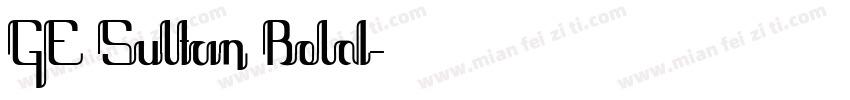 GE Sultan Bold字体转换